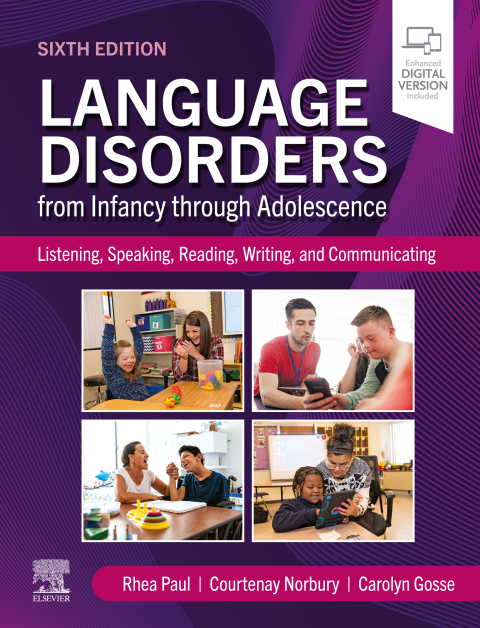 Language Disorders from Infancy through Adolescence